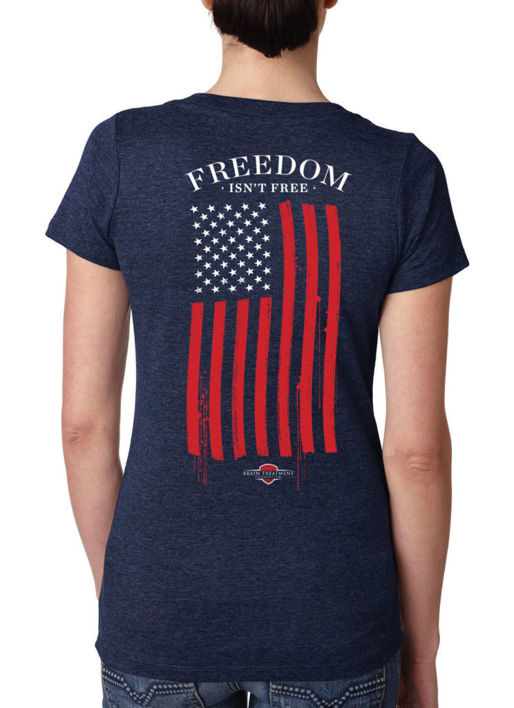 Freedom Isn't Free T-Shirt (Women's) – Brain Treatment Foundation